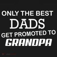 Only The Best Dads Could Get Promoted To Grandpas Mousepad thumb 1