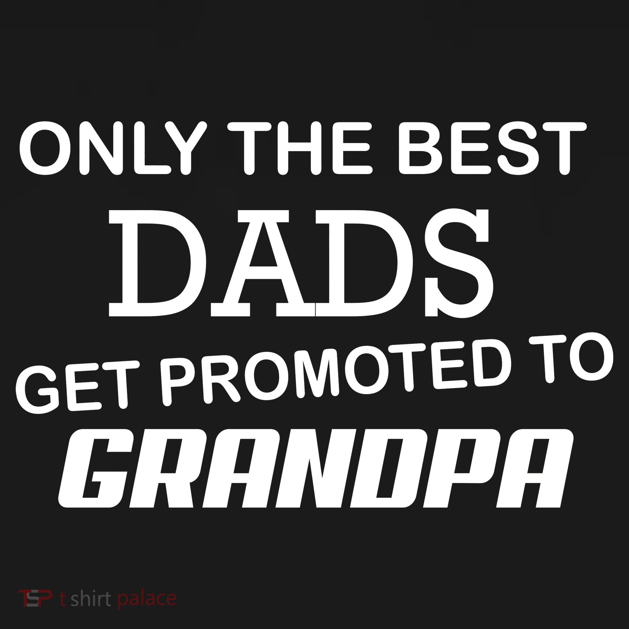 Only The Best Dads Could Get Promoted To Grandpas Mousepad