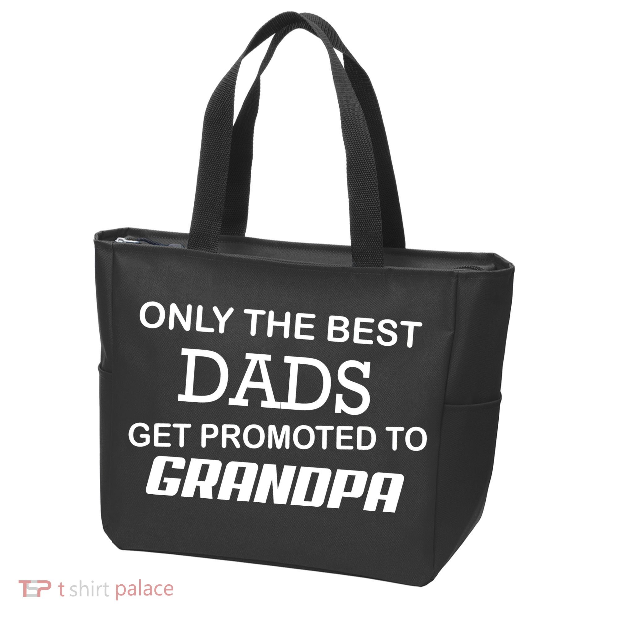 Only The Best Dads Could Get Promoted To Grandpas Tote Bag
