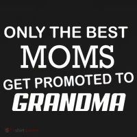 Only The Best Moms Get Promoted To Grandma Toddler T-Shirt thumb 4