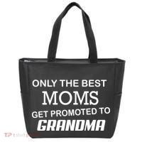 Only The Best Moms Get Promoted To Grandma Tote Bag thumb 0