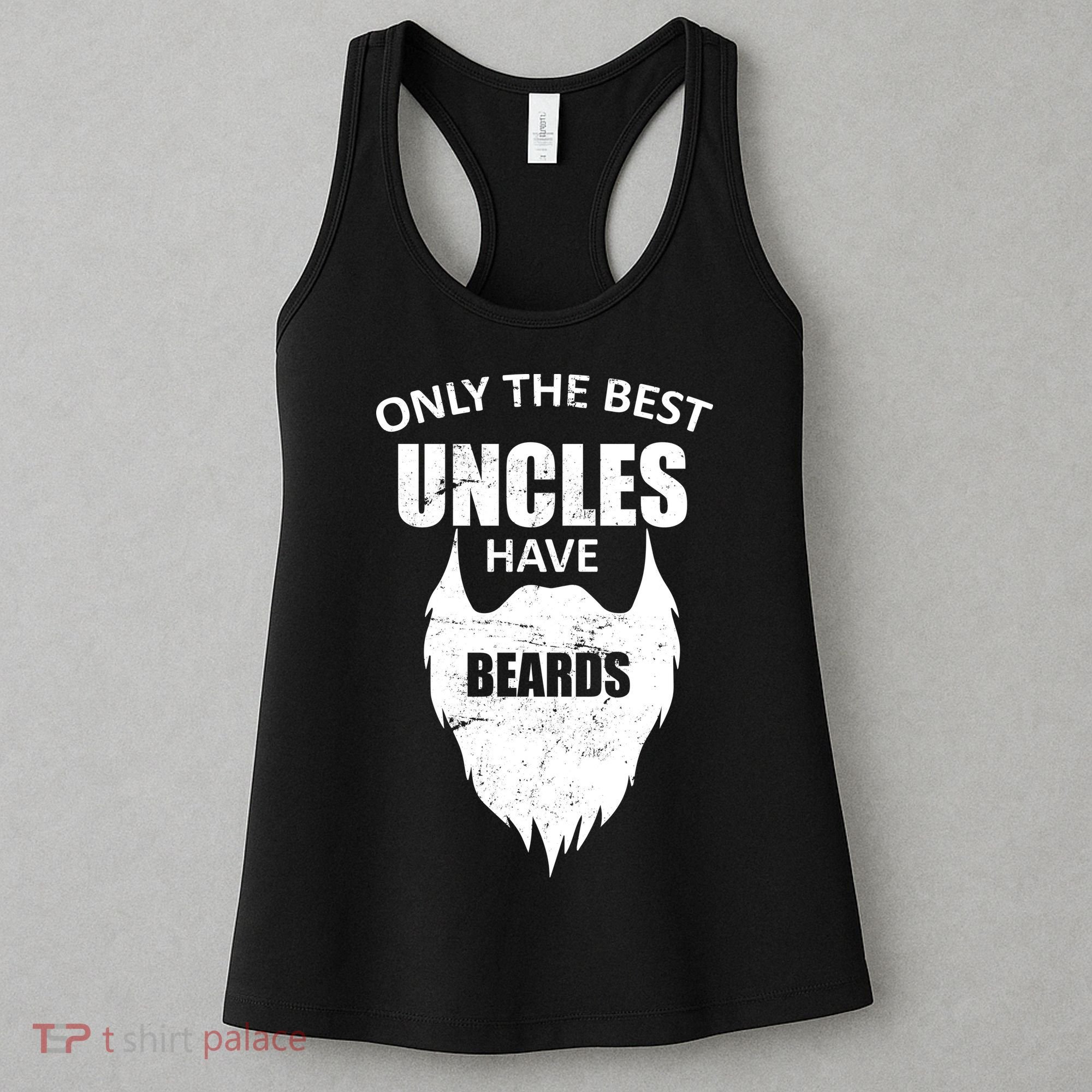 Only The Best Uncles Have Beards Women's Tank Top