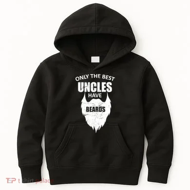 Only The Best Uncles Have Beards Kids Hoodie