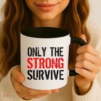 Only The Strong Survive Coffee Mug thumb 3