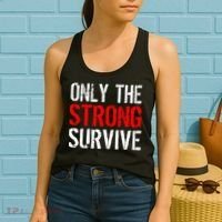 Only The Strong Survive Women's Tank Top thumb 2