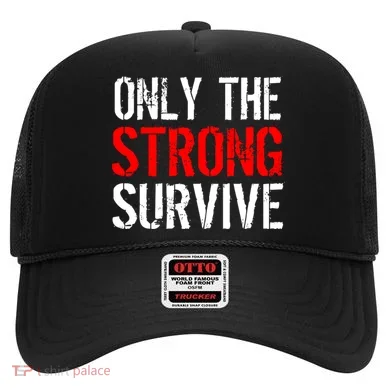 Only The Strong Survive Hat