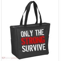 Only The Strong Survive Tote Bag thumb 2