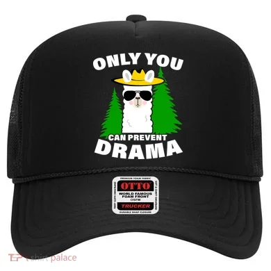 Only You Can Prevent Drama Hat