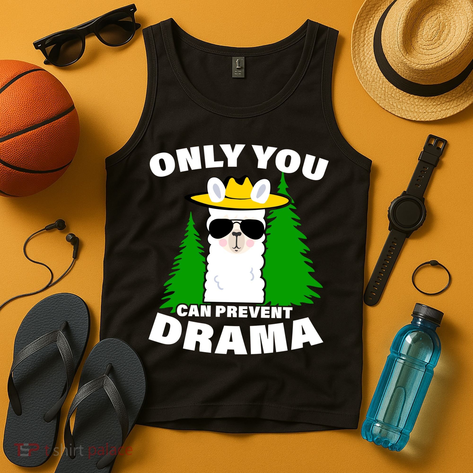Only You Can Prevent Drama Tank Top