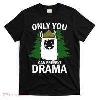 Only You Can Prevent Drama Funny LLama T-Shirt thumb 0