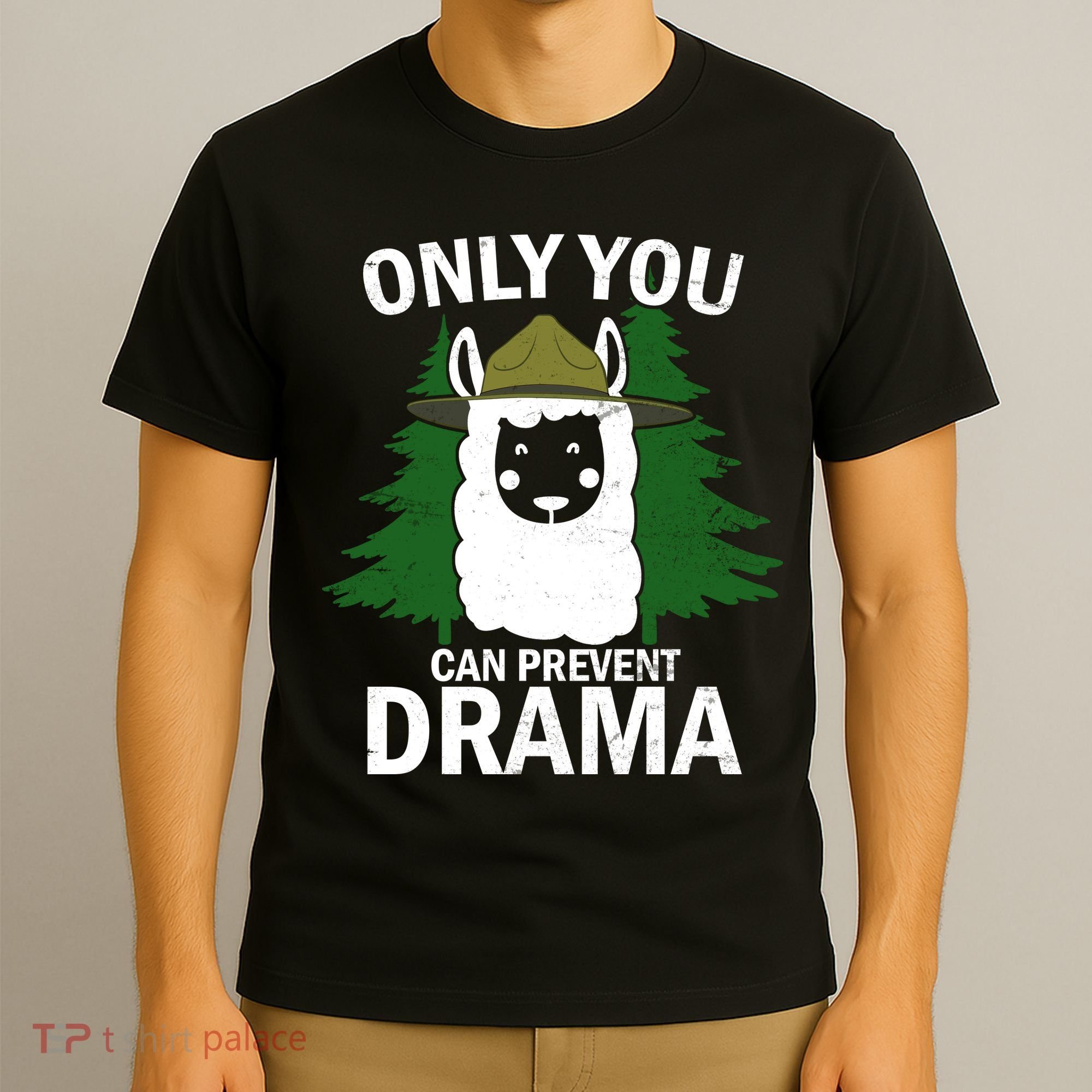 Only You Can Prevent Drama Funny LLama T-Shirt