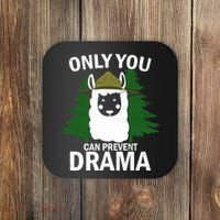 Only You Can Prevent Drama Funny LLama Coaster thumb 0