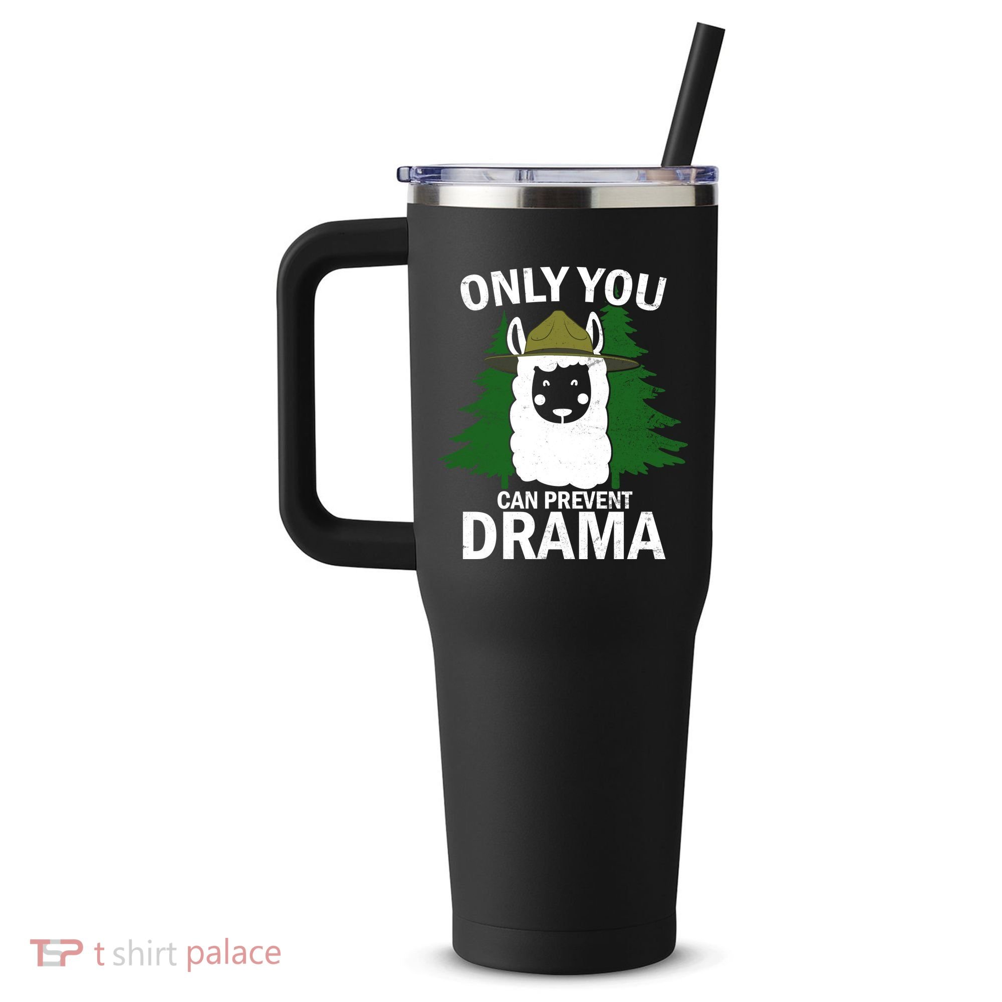 Only You Can Prevent Drama Funny LLama 40oz Vacuum Insulated Stainless Steel Travel Tumbler