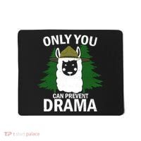 Only You Can Prevent Drama Funny LLama Mousepad thumb 0