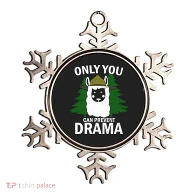 Only You Can Prevent Drama Funny LLama Ornament