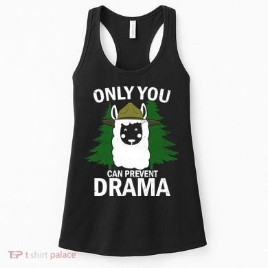 Only You Can Prevent Drama Funny LLama Women's Tank Top