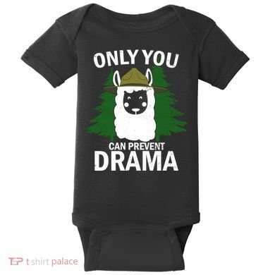 Only You Can Prevent Drama Funny LLama Baby Bodysuit