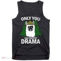 Only You Can Prevent Drama Funny LLama Tank Top thumb 0