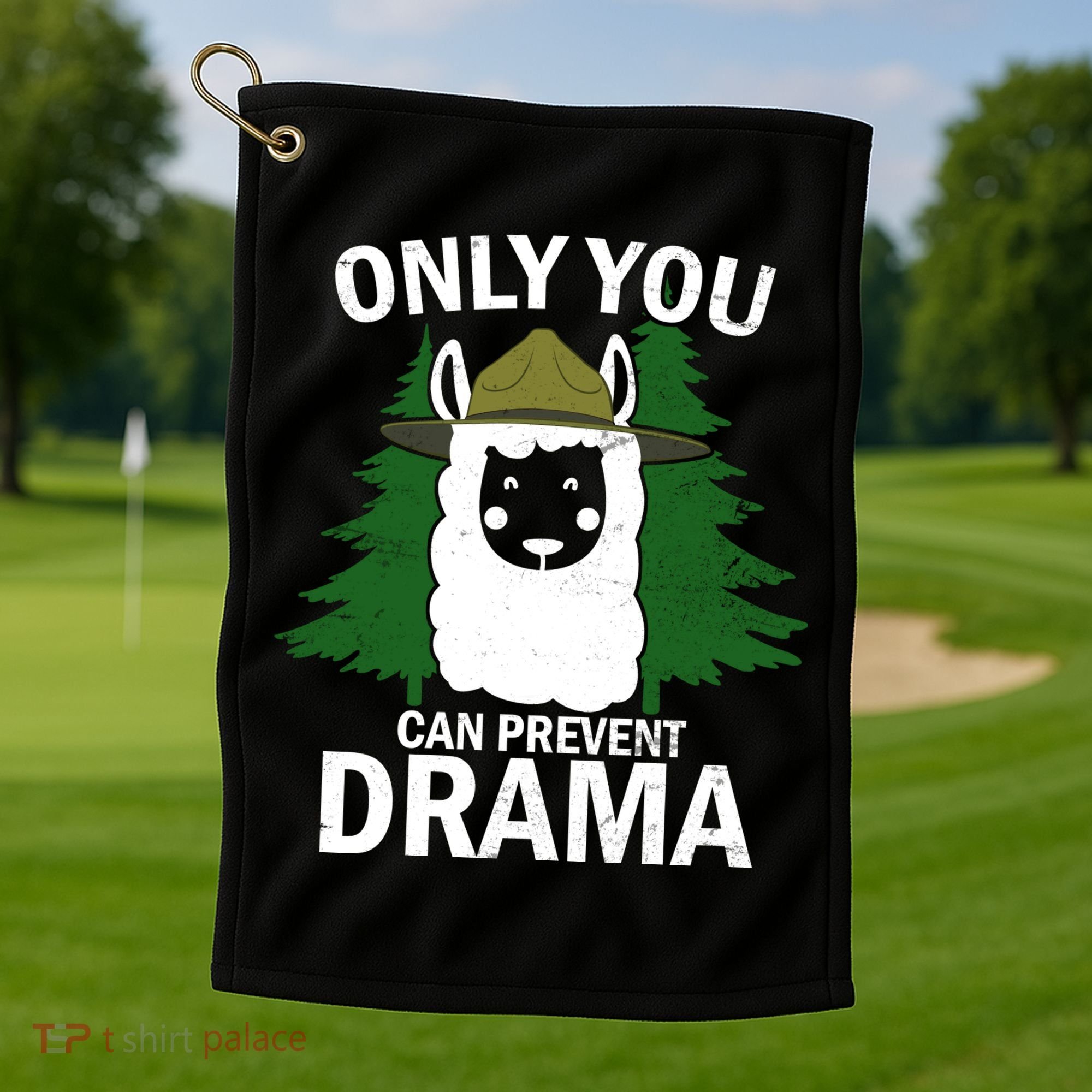 Only You Can Prevent Drama Funny LLama Golf Towel