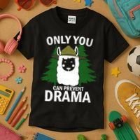 Only You Can Prevent Drama Funny LLama Kids T-Shirt thumb 3