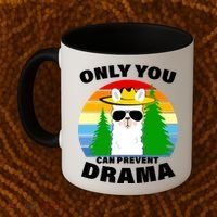 Only You Can Prevent Drama Llama Coffee Mug thumb 2