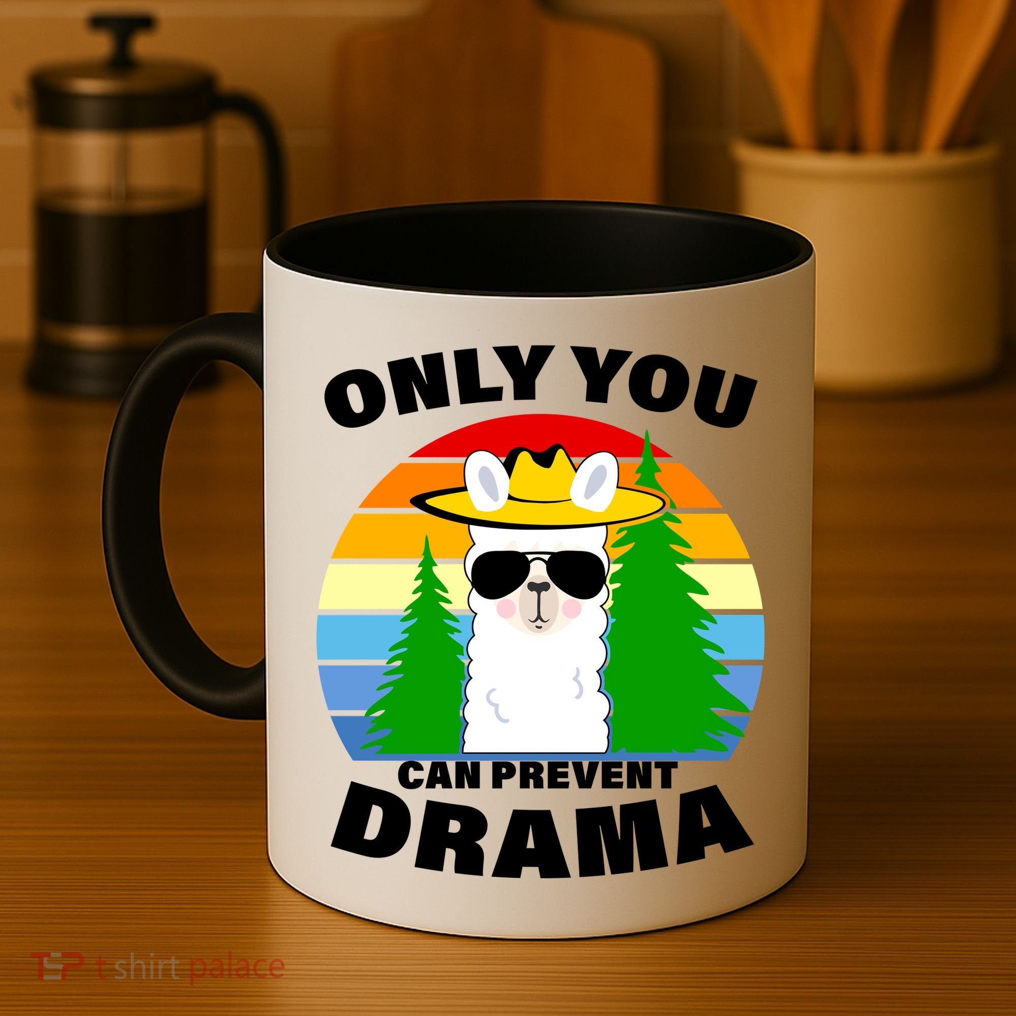 Only You Can Prevent Drama Llama Coffee Mug