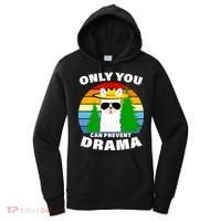 Only You Can Prevent Drama Llama Women's Hoodie thumb 0