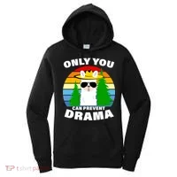 Only You Can Prevent Drama Llama Women's Hoodie thumb 0