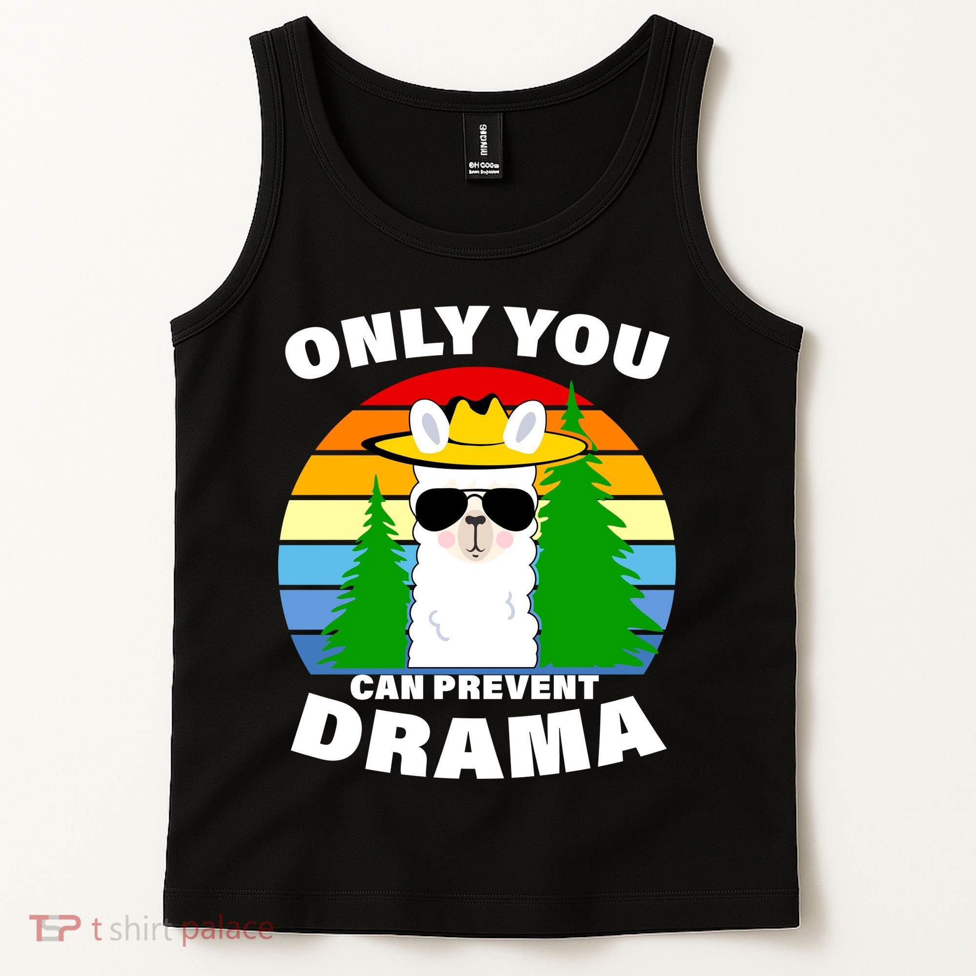 Only You Can Prevent Drama Llama Tank Top