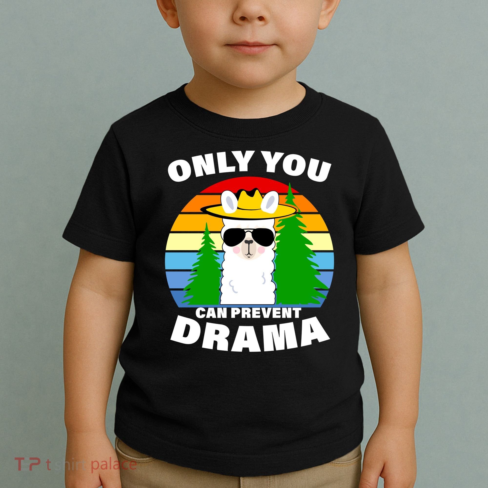 Only You Can Prevent Drama Llama Toddler T-Shirt