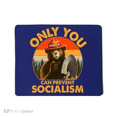 Only You Can Prevent Socialism Vintage Mousepad
