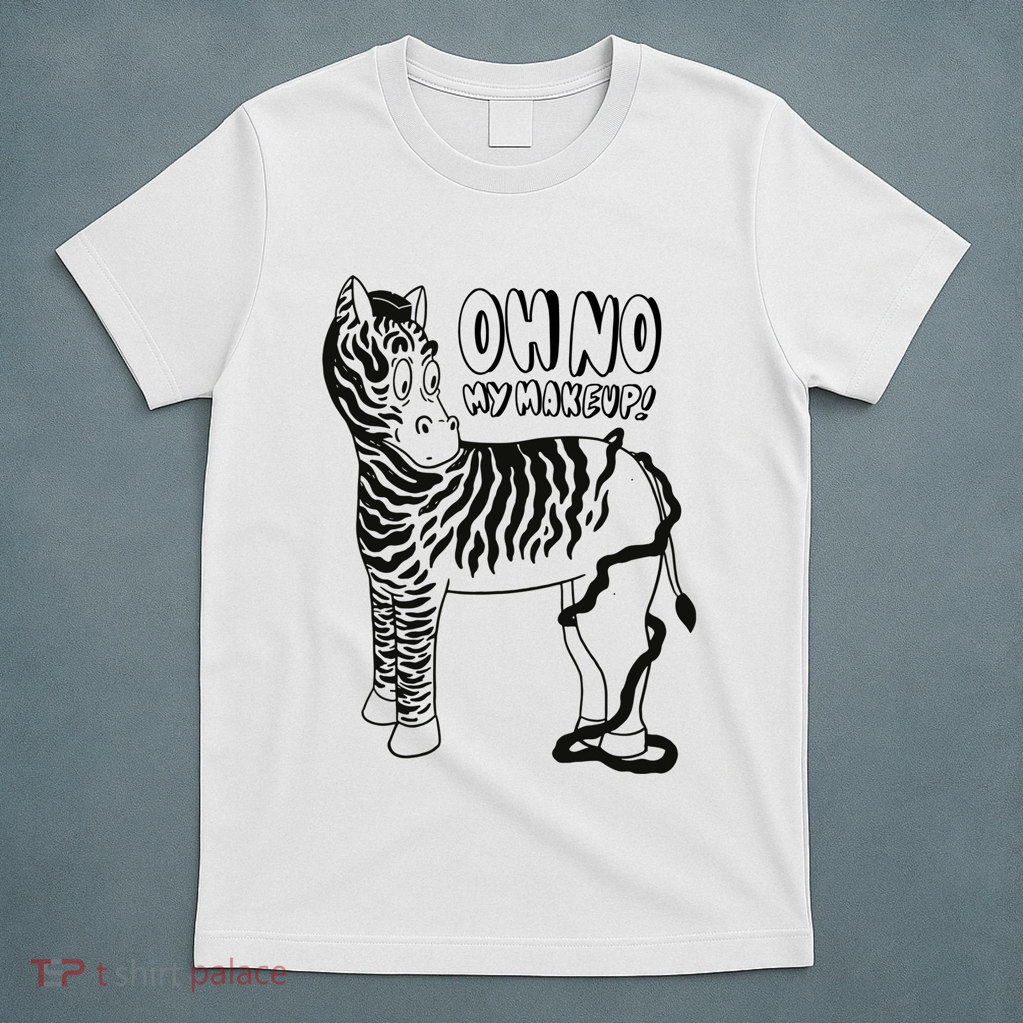 Oh No My Makeup Funny Zebra T-Shirt