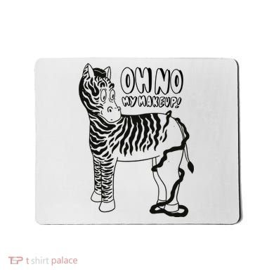 Oh No My Makeup Funny Zebra Mousepad