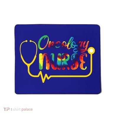 Oncology Nurse Oncologist Nurse Nursing School Gift Mousepad