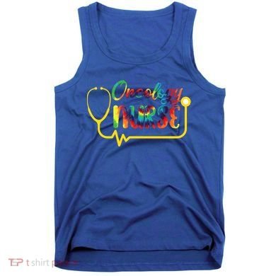 Oncology Nurse Oncologist Nurse Nursing School Gift Tank Top