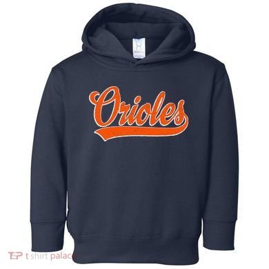 Orioles Name Retro Vintage Gift Toddler Hoodie