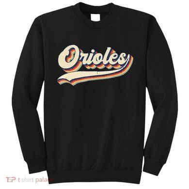 Orioles Name Retro Vintage Gift Sweatshirt