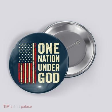 One Nation Under God Patriotic Christian USA Flag Button