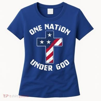 One Nation Under God Patriotic Christian Meaningful Gift Women's T-Shirt