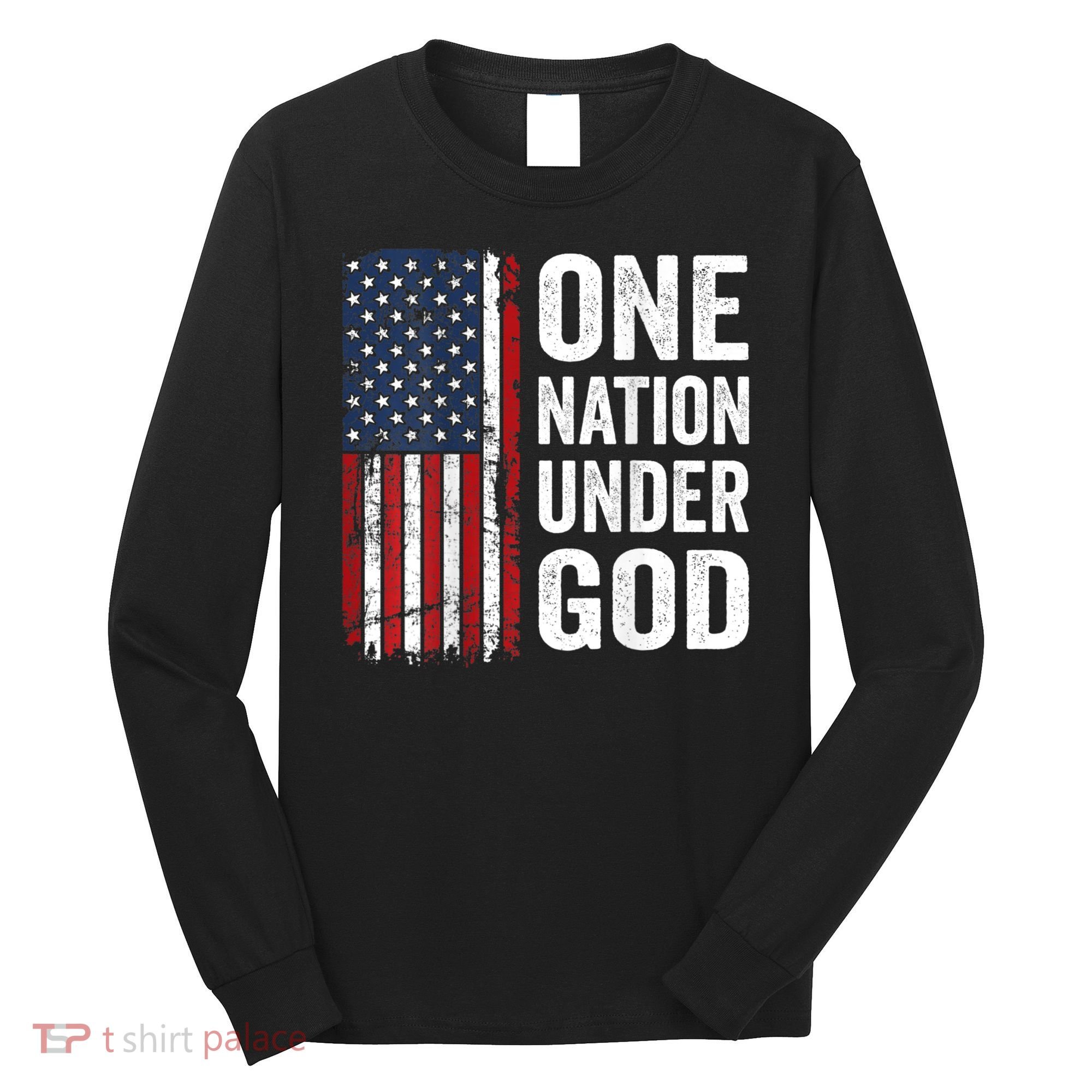 One Nation Under God Patriotic Christian Usa Flag Long Sleeve Shirt