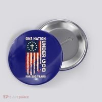 One Nation Under God For 250 Years Distressed Grunge USA Flag Button thumb 0