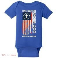 One Nation Under God For 250 Years Distressed Grunge USA Flag Baby Bodysuit thumb 0