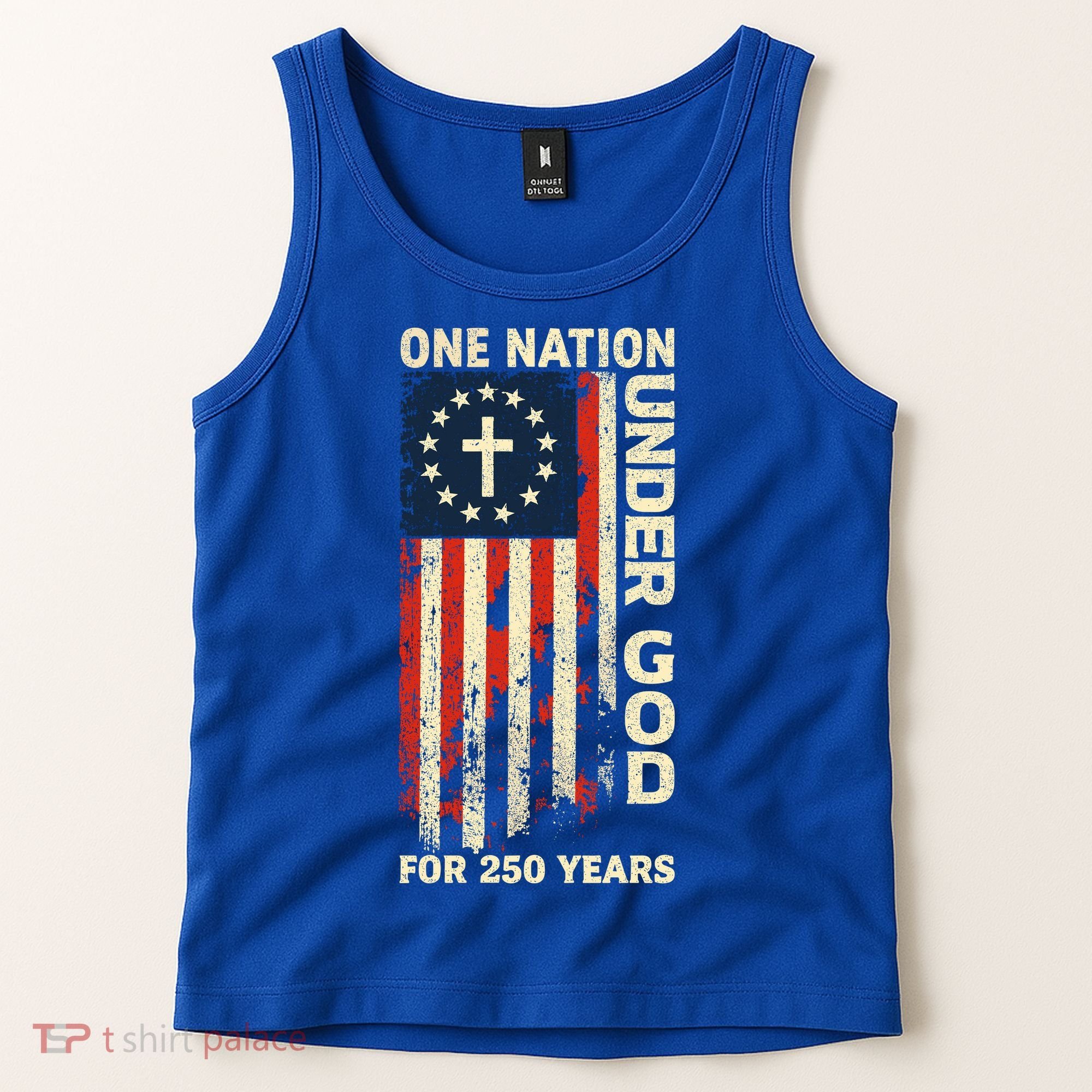 One Nation Under God For 250 Years Distressed Grunge USA Flag Tank Top