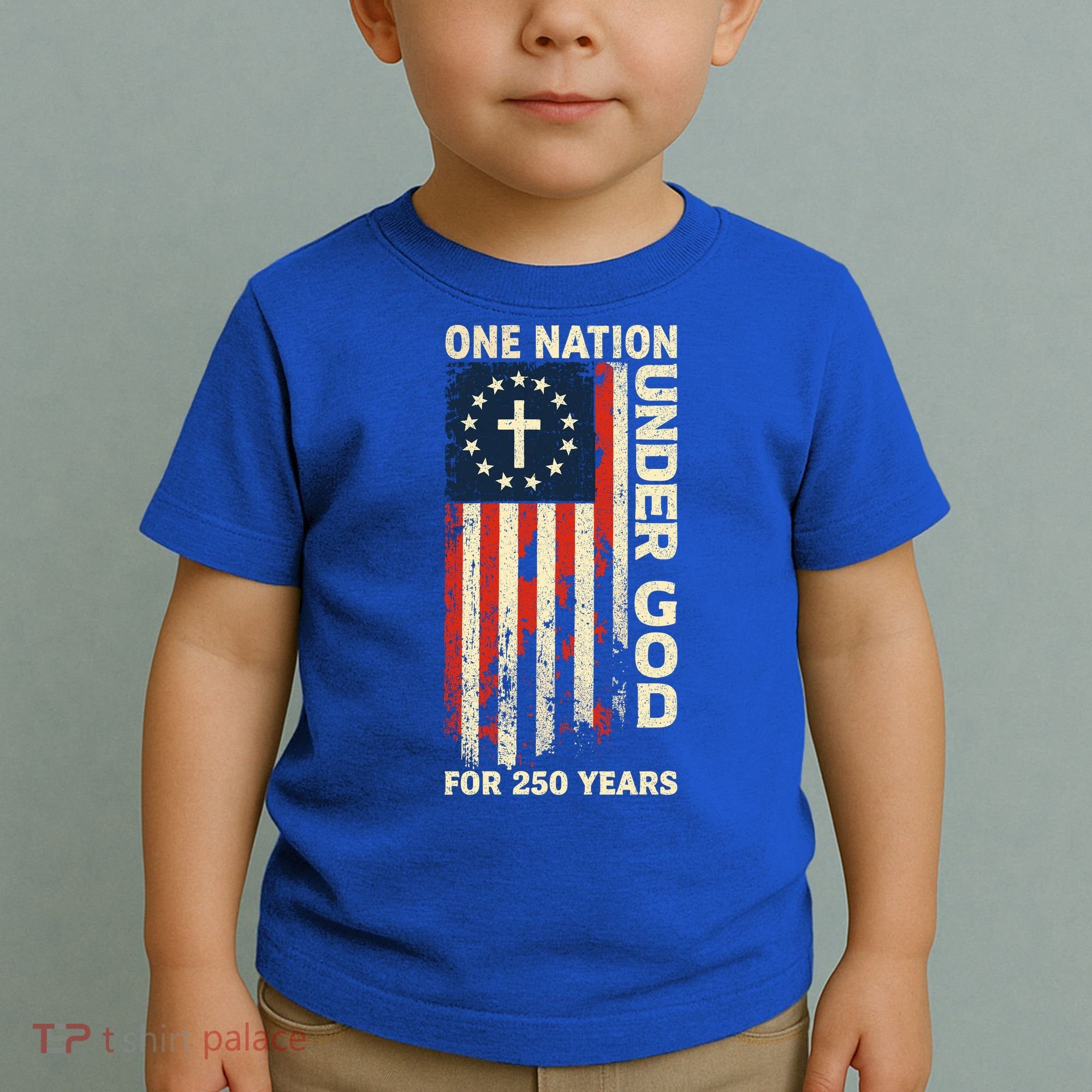 One Nation Under God For 250 Years Distressed Grunge USA Flag Toddler T-Shirt