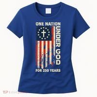 One Nation Under God For 250 Years Distressed Grunge USA Flag Women's T-Shirt thumb 0