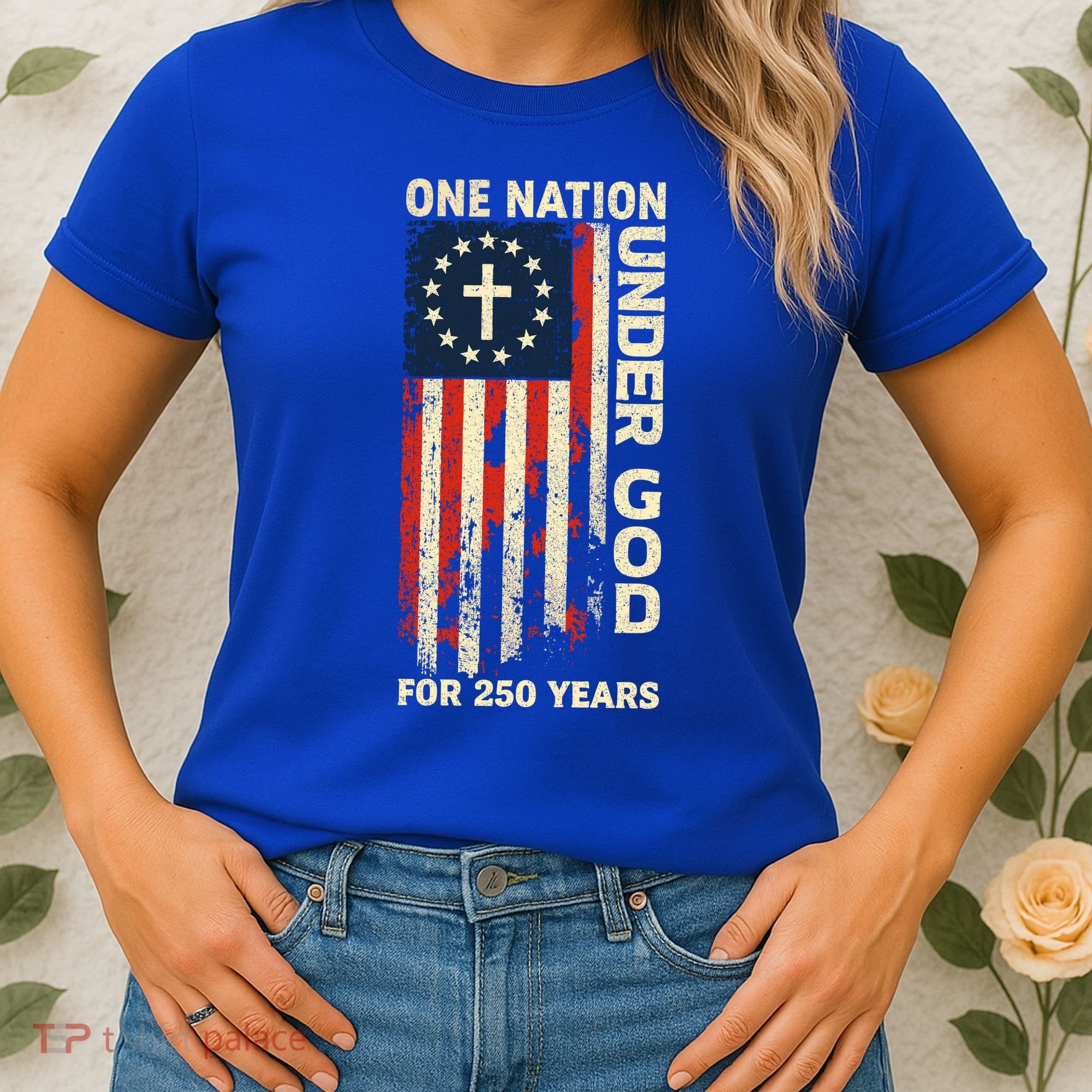 One Nation Under God For 250 Years Distressed Grunge USA Flag Women's T-Shirt