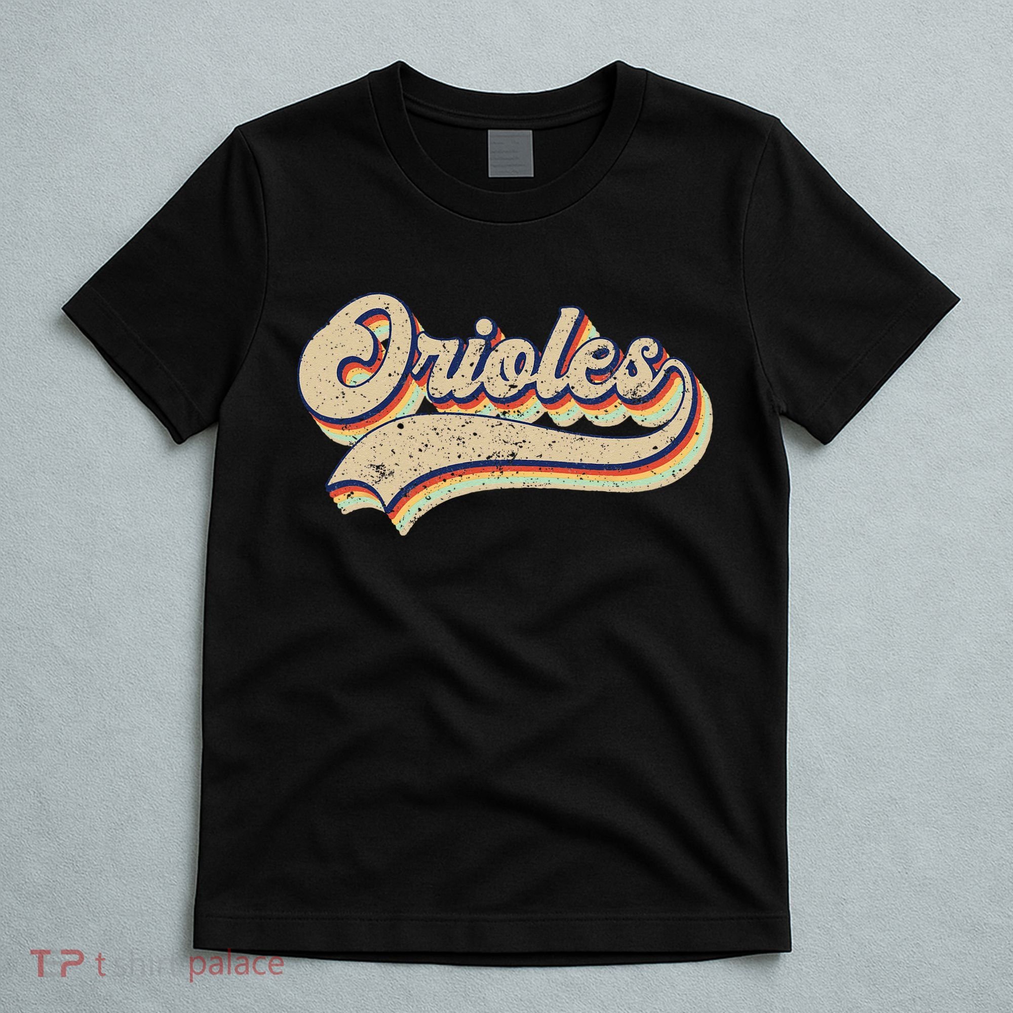 Orioles Name Vintage Retro Baseball Lovers Baseball Fans T-Shirt