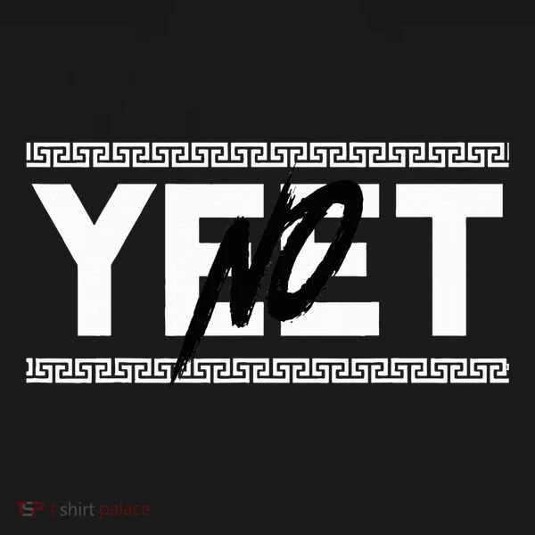 Original No Yeet T-Shirt