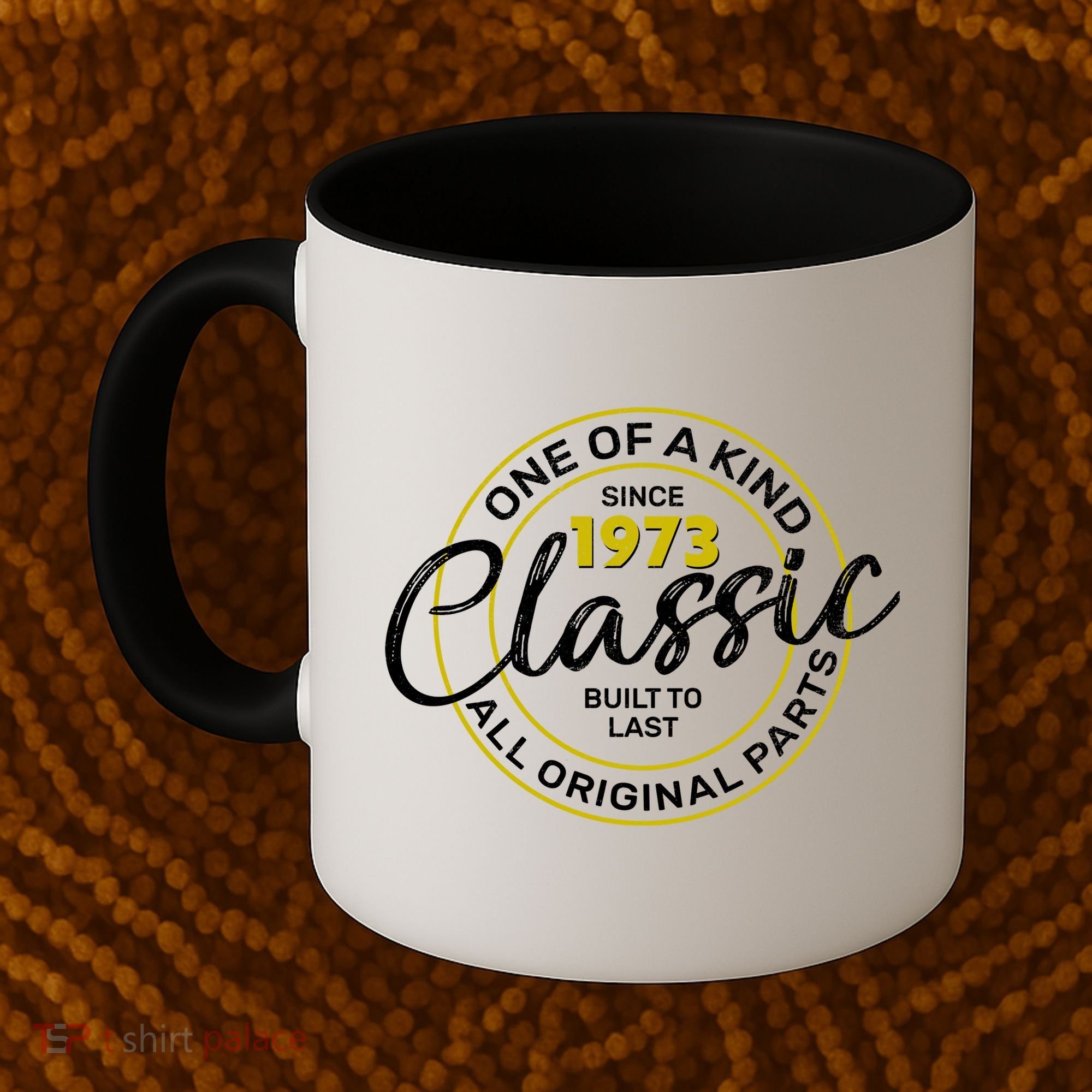 One Of A Kind Since 1973 Classic 50th Birthday Coffee Mug