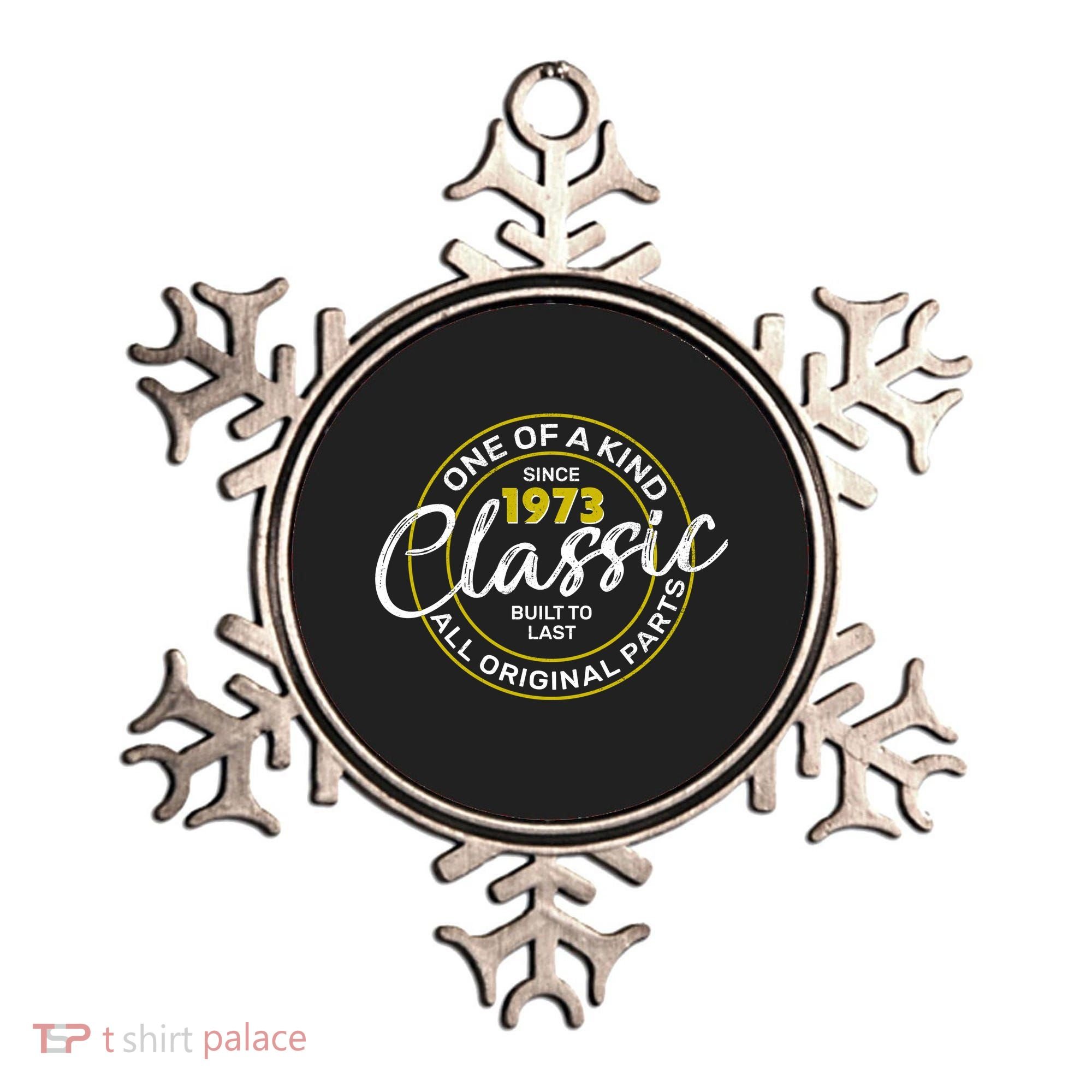 One Of A Kind Since 1973 Classic 50th Birthday Ornament
